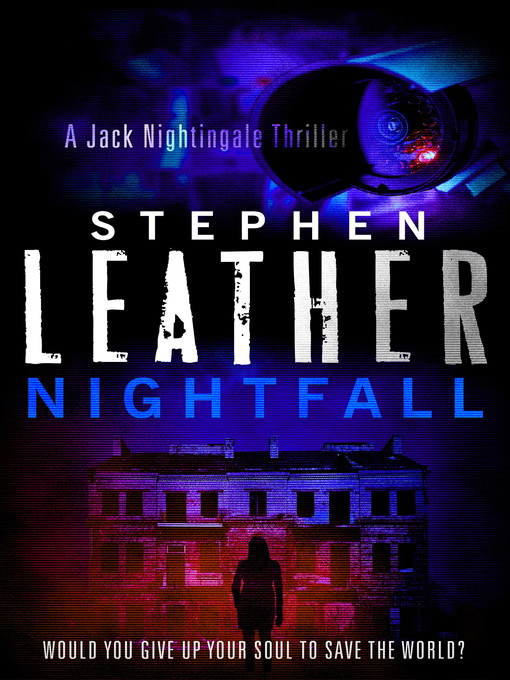 Title details for Nightfall by Stephen Leather - Available